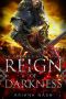 [The Prince's Assassin 02] • Reign of Darkness